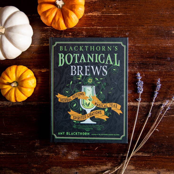 Blackthorn'S Botanical Brews (Hardcover)
