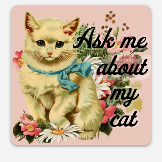 Ask Me About My Cat Funny Retro Cat Sticker